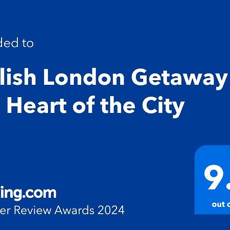 Stylish London Getaway In The Heart Of The City المظهر الخارجي الصورة